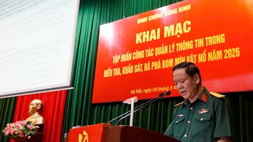 Khai mạc tập huấn công tác quản lý thông tin trong điều tra, khảo sát, rà phá bom mìn vật nổ năm 2026.